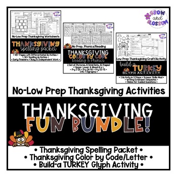 Preview of Thanksgiving FUN BUNDLE: Busy/Independent Work, Craft/Spelling/Color by Code