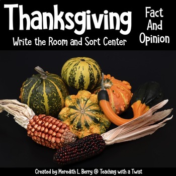 Preview of Thanksgiving Fact and Opinion
