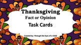 Thanksgiving Fact and Opinion Task Card