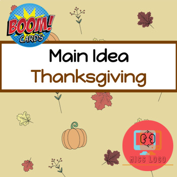 Preview of Thanksgiving Fall Autumn Main Idea Text Structures Boom Cards™️ Speech Therapy