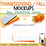 Thanksgiving / Fall Mockups | Product Marketing for TPT Se