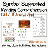 Thanksgiving / Fall - Symbol Supported Reading Comprehensi