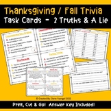 Thanksgiving Fall Trivia Task Cards - 2 Truths & 1 Lie - H