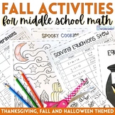 Thanksgiving, Fall and Halloween Middle School Math Activi
