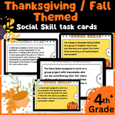 80+ Thanksgiving / Fall themed: Social Skill task cards
