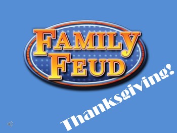 Preview of Thanksgiving Family Feud