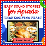 Thanksgiving Feast: SOUND STORIES FOR APRAXIA - Simple Syl