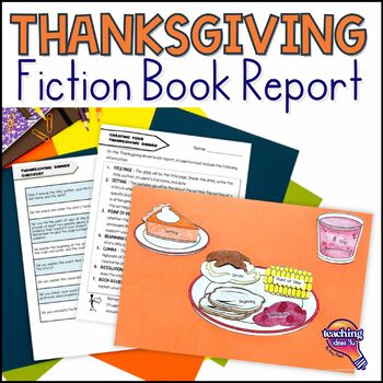 Preview of Thanksgiving Fiction Book Report Activity & Craft: Plot, Setting, Point of View