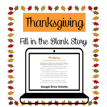 Preview of Thanksgiving Fill in the Blanks Story Google Drive