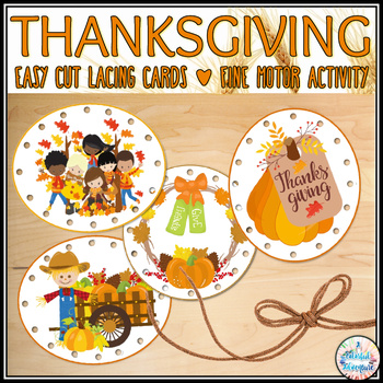 Preview of Thanksgiving Fine Motor Lacing Cards for November Centers {Easy Cut}