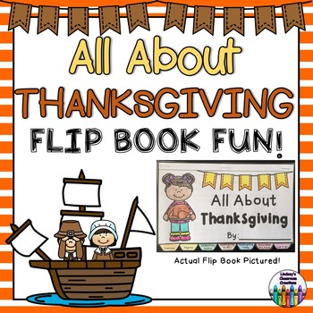 Preview of Thanksgiving Flip Book!  All About Thanksgiving, The Pilgrims, and The Wampanoag
