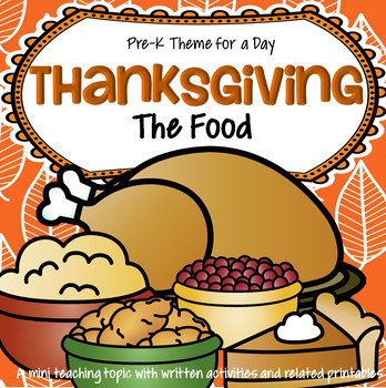 Preview of Thanksgiving Food Centers and Activities for Preschool - The Food