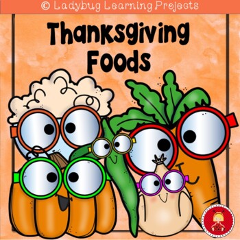 Preview of Thanksgiving Food Emergent Reader Set / Writing Center Materials /Matching Cards