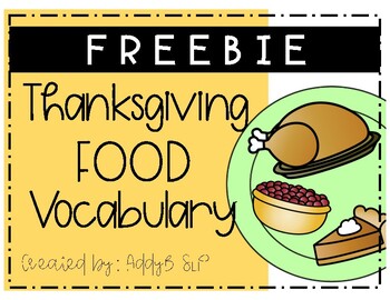 Preview of Thanksgiving Food Vocabulary FREEBIE