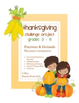 Preview of Thanksgiving Fractions & Decimals Challenge Project