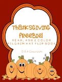 Thanksgiving Freebie! Read, Add and Color Flip book!