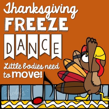 Preview of Thanksgiving Freeze Dance {Brain Break/ Movement Exploration}