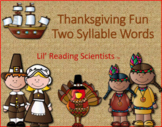 Thanksgiving Fun! Decodable Two Syllable Words - Orton Gillingham