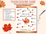 Thanksgiving Game, Who is the Ultimate Turkey? Icebreaker,