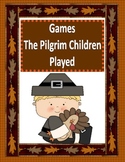 Thanksgiving Games The Pilgrim Children Played (FREEBIE!!)