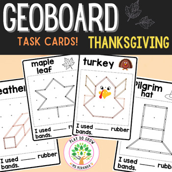 Preview of Thanksgiving Geoboard Task Cards | Fine Motor & Centers Fun Activity!