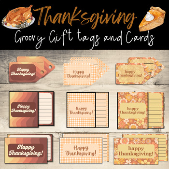 Preview of Thanksgiving Gift Tags and Cards Groovy Low Prep