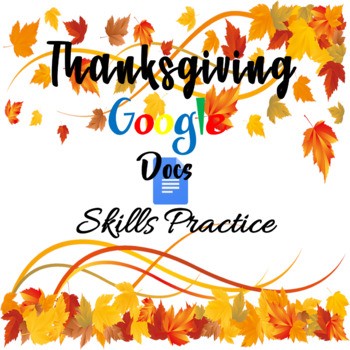 Preview of Thanksgiving Google Docs Formatting Activities Microsoft Word Thanksgiving Pages