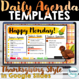 Thanksgiving Google Slides Template | Daily Agenda Fall Da