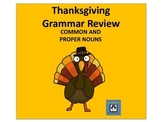Thanksgiving Grammar - Common and Proper Nouns