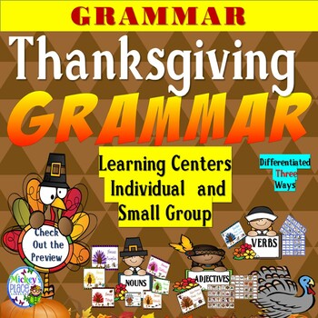 Preview of Thanksgiving Grammar Learning Centers Differentiated Activities