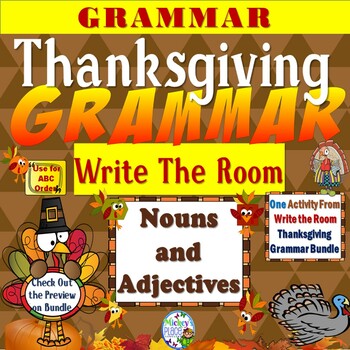 Preview of Thanksgiving Grammar  Write the Room:  Noun and Adjective