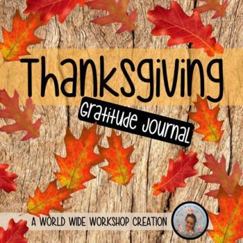 Preview of Thanksgiving Gratitude Journal (Google Slides, Docs, and PDF Versions Included)