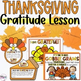 Thanksgiving Gratitude Lesson, SEL & Counseling Lesson