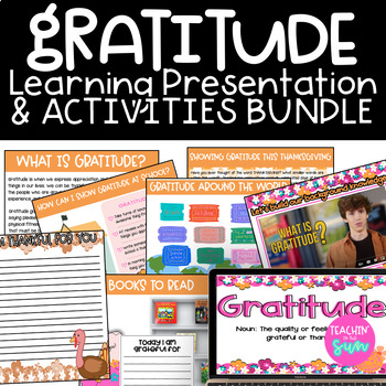 Preview of Thanksgiving Gratitude Thankfulness Teaching Presentation and Activity Bundle
