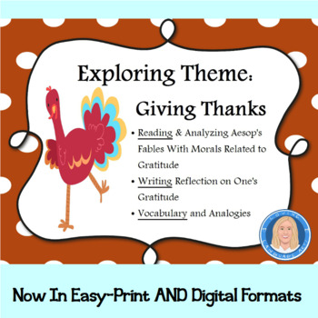 Preview of Thanksgiving Gratitude Theme: Reading Fables, Writing, Language Common Core ELA