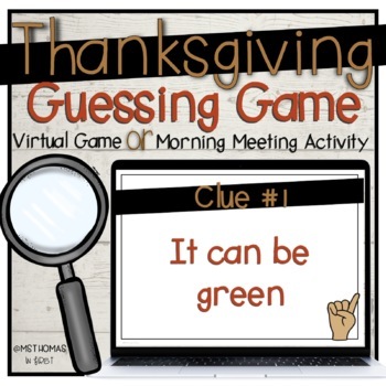 Preview of Thanksgiving Guessing Game | Virtual Game | Morning Meeting