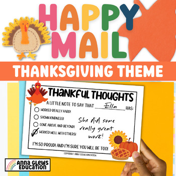 Preview of Thanksgiving Happy Mail Positive Note to Parents Note Home Fall Classroom Decor