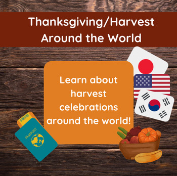 Preview of Thanksgiving - Harvest - Around the World | Lesson Plans and Activities