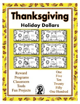 Preview of Thanksgiving Holiday Dollars - Teach Money, Use for Rewards, Support Centers