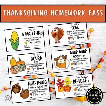 Preview of Fall/Thanksgiving Homework Pass- EDITABLE or PRINT & GO