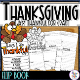 Thanksgiving - I Am Thankful Flip Book for Thanksgiving