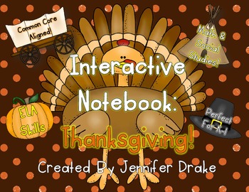 Preview of Thanksgiving Interactive Notebook Pack!  ELA, Math, Social Studies & More!