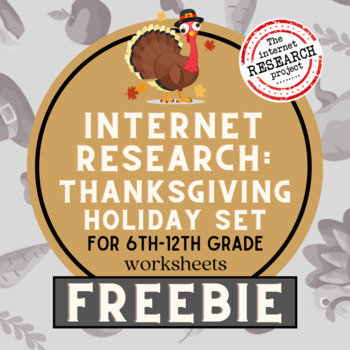 Preview of Thanksgiving Internet Research Project Worksheets FREEBIE