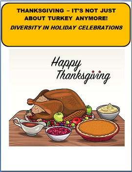 Preview of Thanksgiving-It's Not Just About Turkey Anymore-Diversity in Holiday Celebration