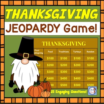 Preview of Thanksgiving Jeopardy Game