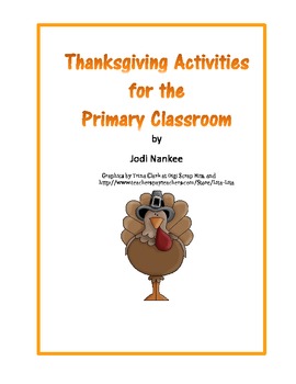 Preview of Thanksgiving Language Arts and Math Activities for the Primary Classroom