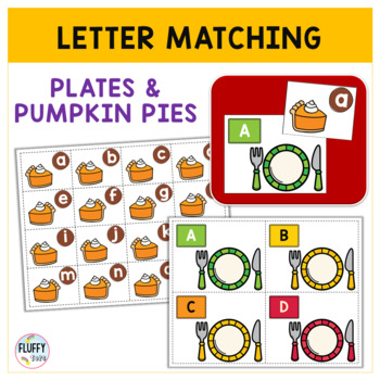 Thanksgiving Letter Match Uppercase and Lowercase Worksheet by Fluffy Tots
