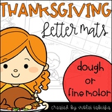 Thanksgiving Letter Mats and Practice