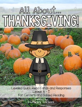 Preview of Thanksgiving! Leveled Quick Read Cards and Response Activities LEVELS A-I