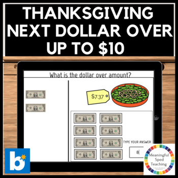 Preview of Thanksgiving Life Skills Counting Money Next Dollar Up Math Digital Boom Cards™